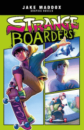 STRANGE BOARDERS: GRAPHIC NOVEL