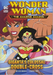 GIGANTA'S COLOSSAL DOUBLE-CROSS