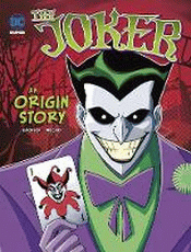 JOKER: AN ORIGIN STORY