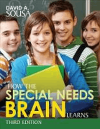 HOW THE SPECIAL NEEDS BRAIN LEARNS 3RD EDITION