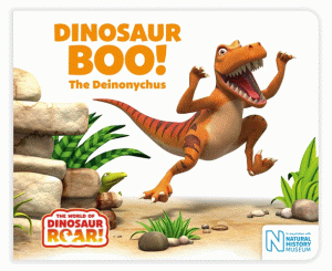 DINOSAUR BOO! DEINONYCHUS BOARD BOOK
