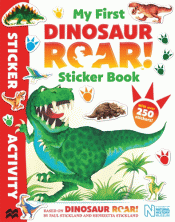 MY FIRST DINOSAUR ROAR STICKER BOOK