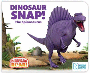 DINOSAUR SNAP! SPINOSAURUS BOARD BOOK, THE