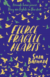 FIERCE FRAGILE HEARTS