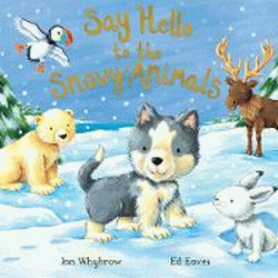 SAY HELLO TO THE SNOWY ANIMALS!