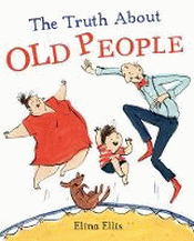 TRUTH ABOUT OLD PEOPLE, THE