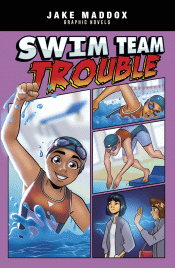 SWIM TEAM TROUBLE: GRAPHIC NOVEL