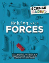 MAKING WITH FORCES