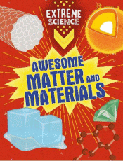 AWESOME MATTER AND MATERIALS