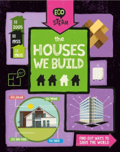 HOUSES WE BUILD, THE