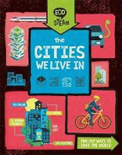 CITIES WE LIVE IN, THE