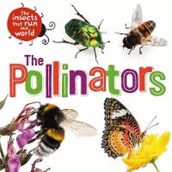 POLLINATORS, THE