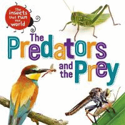 PREDATORS AND THE PREY, THE