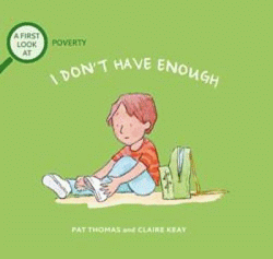 POVERTY: I DON'T HAVE ENOUGH