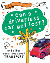 CAN A DRIVERLESS CAR GET LOST?