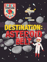 DESTINATION: ASTEROID BELT