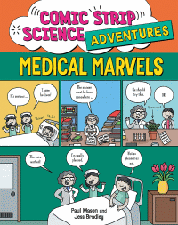 MEDICAL MARVELS GRAPHIC NOVEL