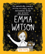 EMMA WATSON: THE FANTASTICALLY FEMINIST (AND TOTAL