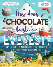 HOW DOES CHOCOLATE TASTE ON EVEREST?