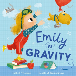 EMILY VS GRAVITY