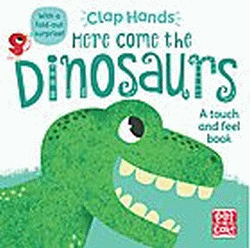 HERE COME THE DINOSAURS BOARD BOOK
