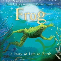 FROG: STORY OF LIFE ON EARTH, THE