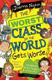 WORST CLASS IN THE WORLD GETS WORSE, THE