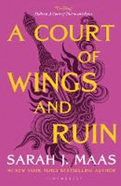 COURT OF WINGS AND RUIN, A