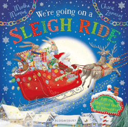 WE'RE GOING ON A SLEIGH RIDE BOARD BOARD