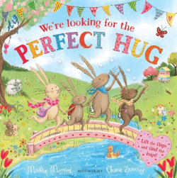 WE'RE LOOKING FOR THE PERFECT HUG: LIFT-THE-FLAP