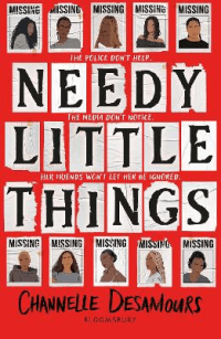 NEEDY LITTLE THINGS