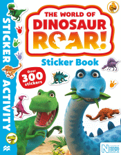 WORLD OF DINOSAUR ROAR! STICKER BOOK