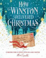 HOW WINSTON DELIVERED CHRISTMAS