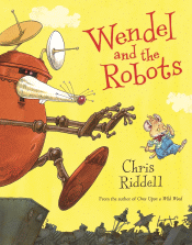 WENDEL AND THE ROBOTS