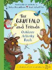 GRUFFALO AND FRIENDS OUTDOOR ACTIVITY BOOK