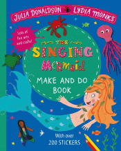 SINGING MERMAID MAKE AND DO BOOK, THE