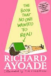 BOOK THAT NO ONE WANTED TO READ, THE