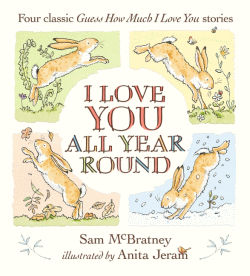 I LOVE YOU ALL YEAR ROUND: FOUR CLASSIC GUESS HOW