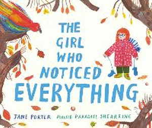 GIRL WHO NOTICED EVERYTHING
