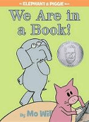 WE ARE IN A BOOK
