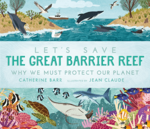 LET'S SAVE THE GREAT BARRIER REEF