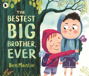 BESTEST BIG BROTHER EVER, THE