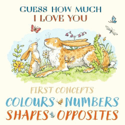 GUESS HOW MUCH I LOVE YOU FIRST CONCEPTS BOARD BOO