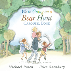 WE'RE GOING ON A BEAR HUNT CAROUSEL BOOK