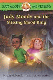 JUDY MOODY AND THE MISSING MOOD RING