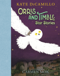 ORRIS AND TIMBLE: STAR STORIES