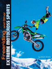 FREERIDING AND OTHER EXTREME MOTOCROSS SPORTS