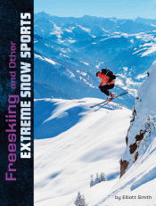 FREESKIING AND OTHER EXTREME SNOW SPORTS