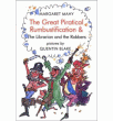 GREAT PIRATICAL RUMBUSTIFICATION AND THE LIBRARIAN