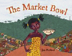MARKET BOWL: A FABLE FROM CAMEROON, THE